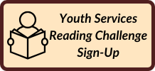 Youth Services Reading Challenge Sign-Up